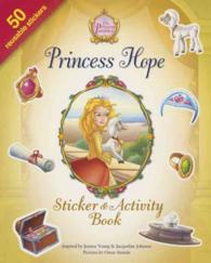 Princess Hope Sticker & Activity Book （ACT STK）