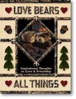 Love Bears All Things : Inspirational Thoughts on Love & Friendship （Gift）