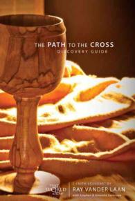 The Path to the Cross Pack : Five Faith Lessons (Faith Lessons) （PCK PAP/DV）