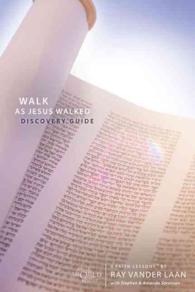 Walk as Jesus Walked Discovery Guide : 5 Faith Lessons (Faith Lessons) （PCK PAP/DV）