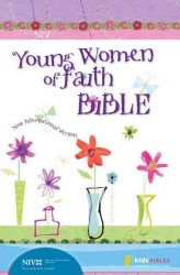 Young Women of Faith Bible, Niv, New International Version （Unknown Edition）