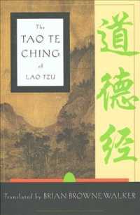 The Tao Te Ching of Lao Tzu （Reprint）