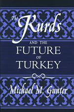 The Kurds and the Future of Turkey