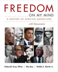 Freedom on My Mind : A History of African Americans with Documents （Combined）