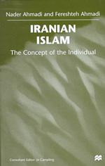 Iranian Islam : The Concept of the Individual