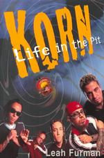 Korn : Life in the Pit