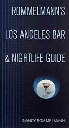 Rommelmann's Los Angeles Bar and Nightlife Guide