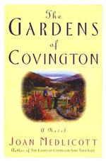 The Gardens of Covington : A Novel （1ST）