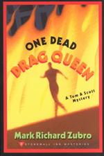 One Dead Drag Queen : A Tom & Scott Mystery (Stonewall Inn Mysteries) （1 Reprint）