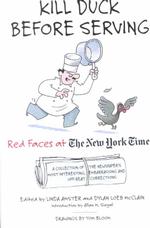 Kill Duck before Serving : Red Faces at the New York Times