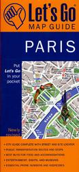 Let's Go Map Guide Paris (Let's Go Map Guide Paris) （4 PAP/MAP）