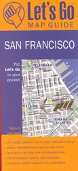 Let's Go Map Guide San Francisco (4th Ed) （Newly Rev.）