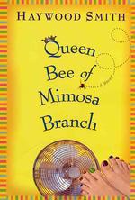 Queen Bee of Mimosa Branch