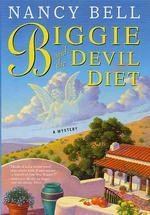 Biggie and the Devil Diet : A Mystery （1ST）
