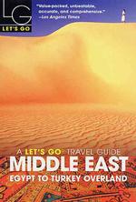 Let's Go Middle East : Egypt to Turkey Overland (Let's Go Middle East) （4TH）