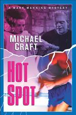 Hot Spot (Mark Manning Series) （Reprint）