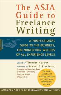 The Asja Guide to Freelance Writing: A Professional Guide to the Business, for Nonfiction Writers of All Experience Levels