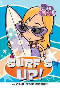 Surf's Up! (Go Girl!)