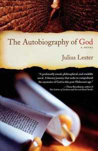 The Autobiography of God （Reprint）