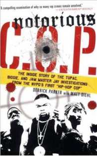 Notorious C.O.P.: The Inside Story of the Tupac, Biggie, and Jam Master Jay Investigations from Nypd's First Hip-Hop Cop