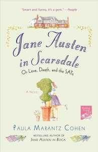 Jane Austen in Scarsdale: Or Love, Death, and the Sats