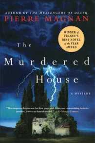 The Murdered House: A Mystery (Séraphin Monge Mysteries") 〈1〉