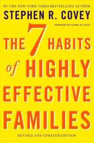 The 7 Habits of Highly Effective Families （Reprint）