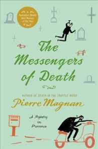The Messengers of Death (Commissaire LaViolette Mystery") 〈2〉