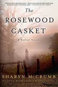 The Rosewood Casket: A Ballad Novel (Ballad Novels") 〈4〉