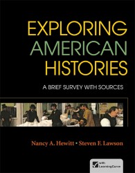 Exploring American Histories : A Brief Survey with Sources （PAP/PSC CM）