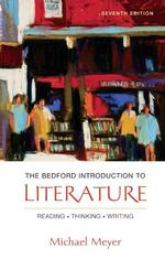 The Bedford Introduction to Literature : Reading Thinking and Writing （7TH）