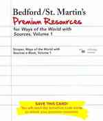 Bedford/St. Martin's Premium Resources for Ways of the World with Sources : Strayer, Ways of the World with Sources E-book 〈1〉 （PSC）