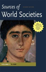 Sources of World Societies : To 1600 〈1〉 （2ND）