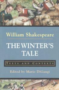 The Winter's Tale \ Twelfth Night \ Othello (3-Volume Set) : Text and Context （PCK）