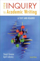 From Inquiry to Academic Writing : A Text and Reader （2ND）