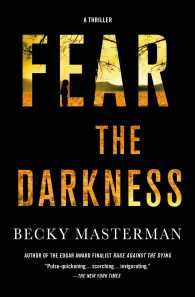Fear the Darkness (Brigid Quinn Series)
