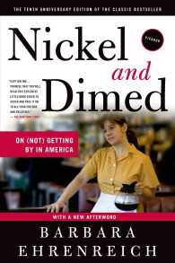 Ｂ．エーレンライク『ニッケル・アンド・ダイムド：アメリカ下流社会の現実』（原書）出版１０周年記念版<br>Nickel and Dimed : On (Not) Getting by in America （10 ANV）