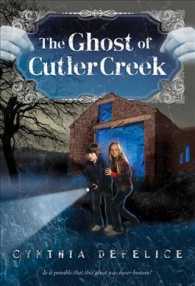 The Ghost of Cutler Creek (Ghost Mysteries") 〈3〉