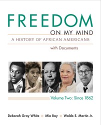 Freedom on My Mind : A History of African Americans with Documents: since 1865 〈2〉