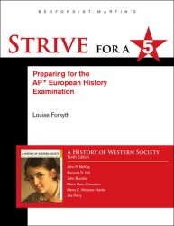 History of Western Society since 1300 for Advanced Placement (Strive for a 5) （10TH）