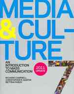 Media & Culture 2011 : An Introduction to Mass Communication （7 PCK PAP/）