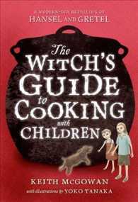 Witch's Guide to Cooking with Children (Texas Bluebonnet Books (Paperback)")
