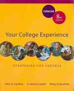 Your College Experience Concise 8th Ed + Bedford/st. Martin's Planner : Strategies for Success （8 PCK SPI）