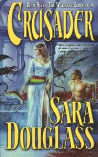 Crusader: Book Six of 'The Wayfarer Redemption' (Wayfarer Redemption") 〈6〉