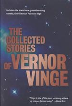 The Collected Stories of Vernor Vinge