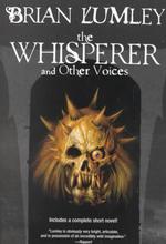 The Whisperer and Other Voices