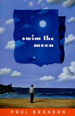 Swim the Moon （Reprint）
