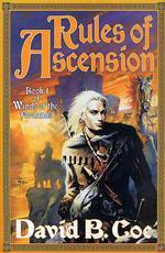 Rules of Ascension (Book One of Winds of the Forelands) （First Edition, First Printing）