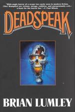 Necroscope: Deadspeak （First Edition/First Printing）