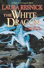 The White Dragon : In Fire Forged (In Fire Forged)